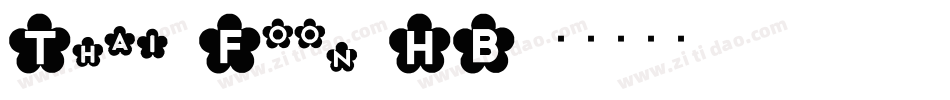 Thai Foon HB字体转换